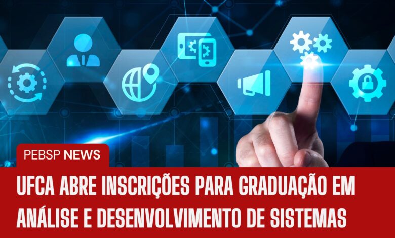 A UFCA acaba de abrir as inscrições para o Curso de Graduação em Análise e Desenvolvimento de Sistemas EAD com 200 vagas! Confira!