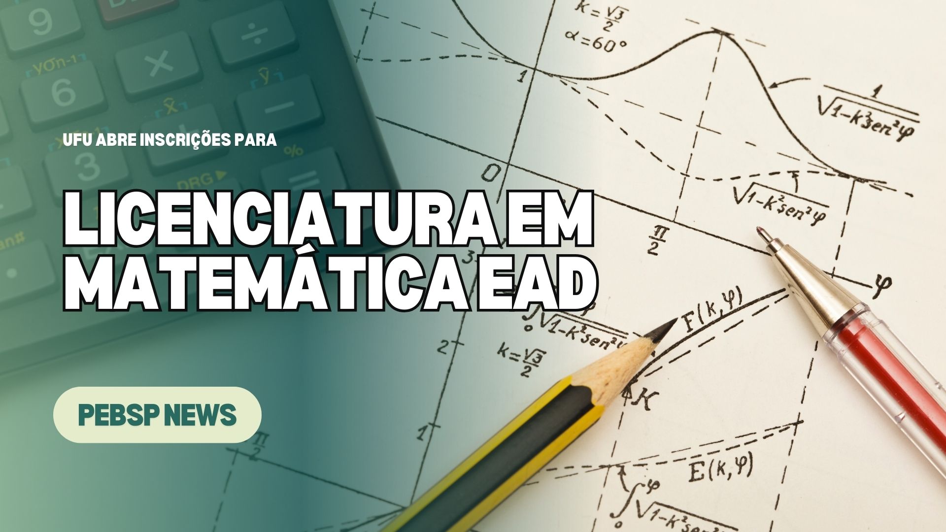 Estude Matemática EAD na UFU, a distância! 150 vagas abertas. Flexibilidade e qualidade em um curso reconhecido. Inscreva-se até 18/11!