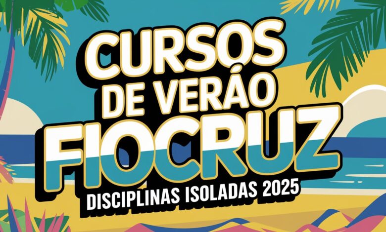 Inscrições abertas! Cursos de Verão 2025 e disciplinas do 1º semestre na Ensp - Fiocruz. Vagas limitadas! Inscreva-se até 10/01