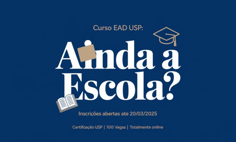 Inscreva-se no curso EAD da Faculdade de Educação USP sobre transformações históricas da escola. Certificação inclusa. Vagas limitadas!