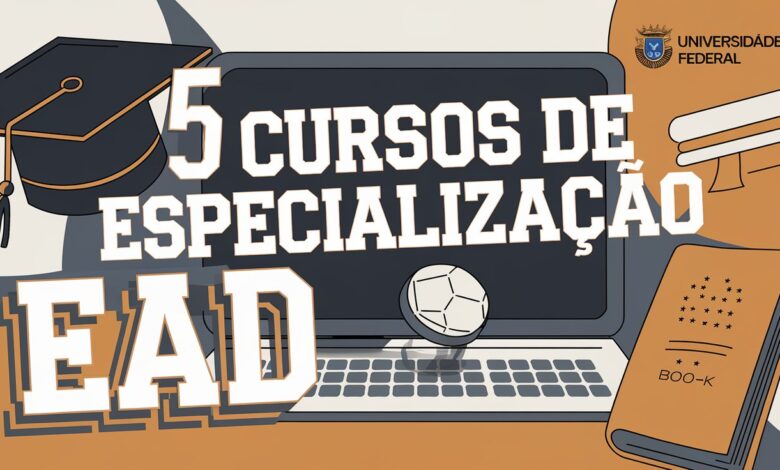 Universidade Federal abre inscrições para 7 Cursos de Especialização Gratuitos EAD nas áreas de Gestão e Educação! Confira detalhes!
