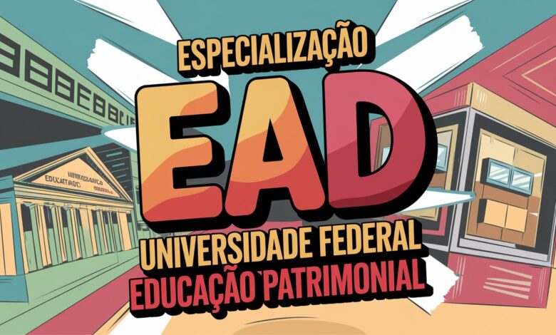 Inscrições abertas para especialização gratuita e EAD em Educação Patrimonial pela UFG. Garanta sua vaga até 9 de março de 2025!