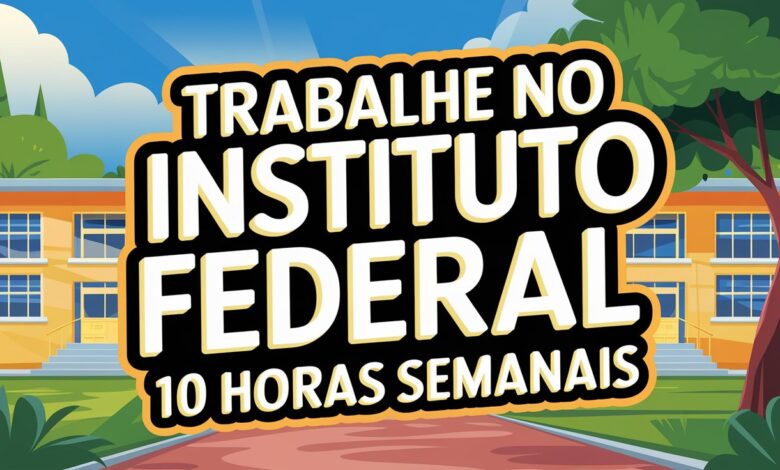 Instituto Federal - IFSP abre vagas para Pedagogos, Psicólogos e Assistentes Sociais no Projeto Partiu IF. Confira o edital!