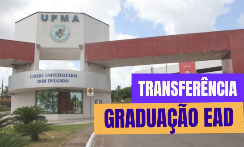 UFMA abre inscrições para transferência em cursos de Graduação EaD. Confira os cursos, prazos e como se inscrever no processo seletivo 2025