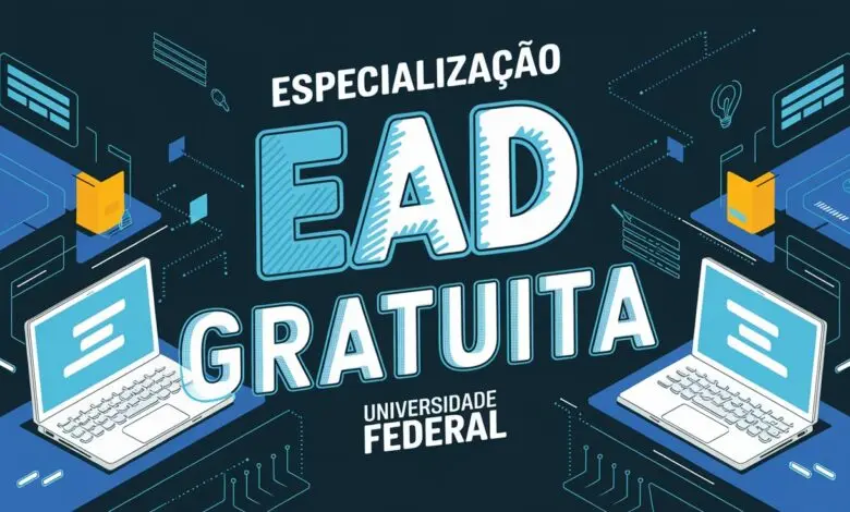 Inscreva-se nos cursos de especializações EAD gratuitos da Universidade Federal! Últimos 2 dias para garantir sua vaga.