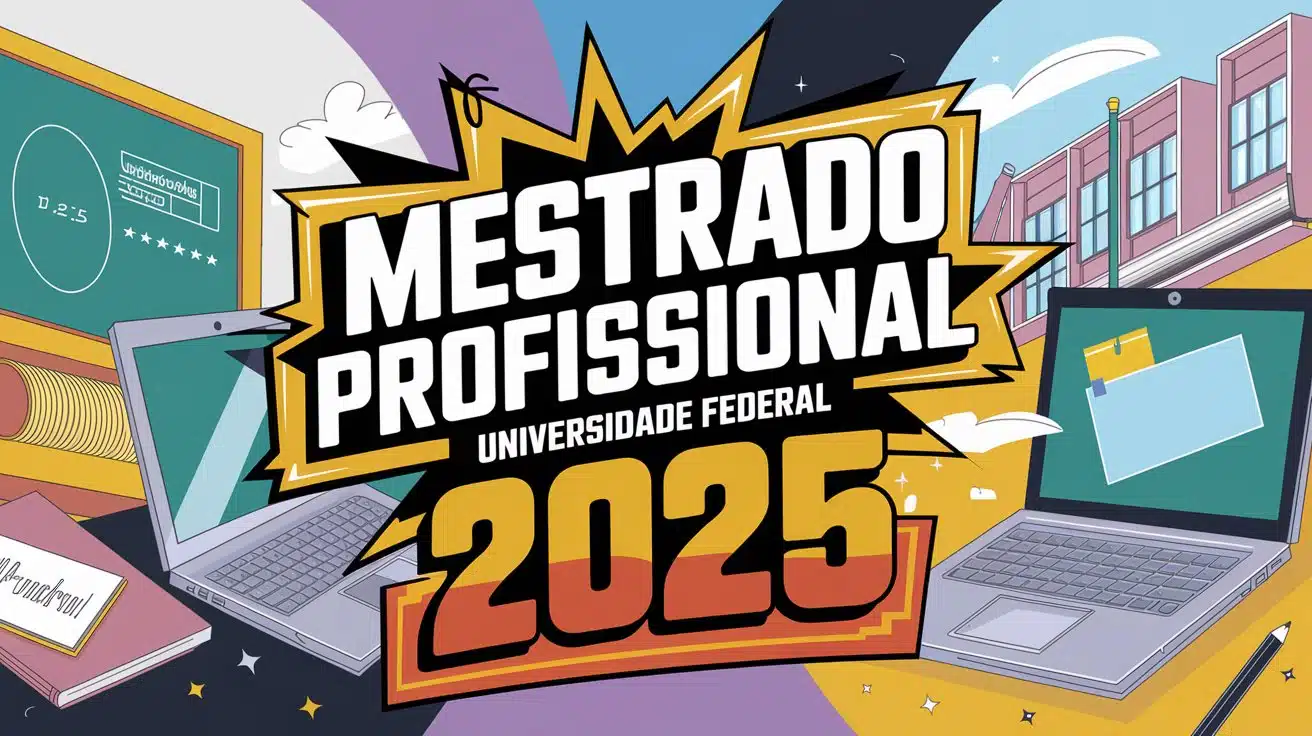 UFMA oferece Mestrado Profissional em Educação Básica! Para Pedagogia e licenciaturas. Inscrições até 18/04/2025.