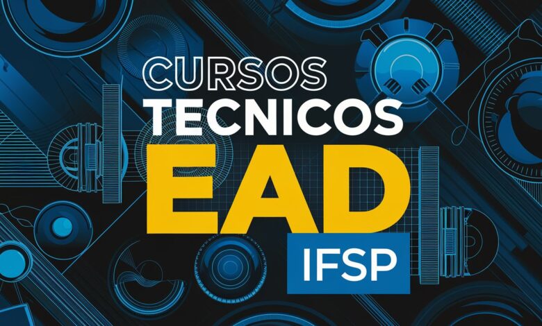 Estude no IFSP: Instituto Federal abre inscrições para 3 Cursos Técnicos EAD Gratuitos com 180 vagas no ano de 2025! Confira!