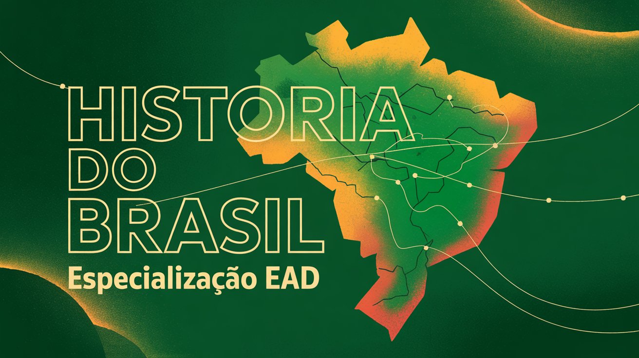 Curso de Especialização em História e Cultura do Brasil EAD na UFJF abre 150 vagas totalmente gratuitas! Confira e inscreva-se!