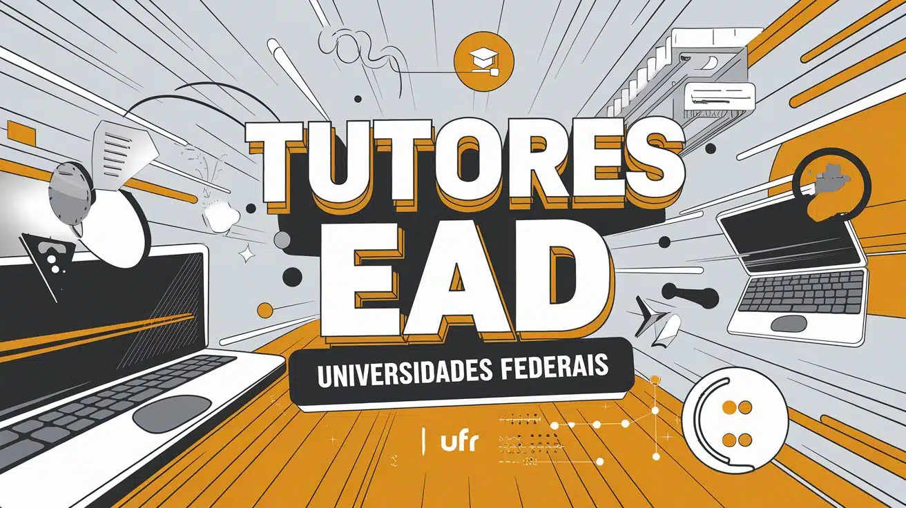 UFR busca tutores EAD! Edital aberto para Especialização EAD em Língua Inglesa e Ciências. Inscreva-se e concorra a bolsa de R$1.100!