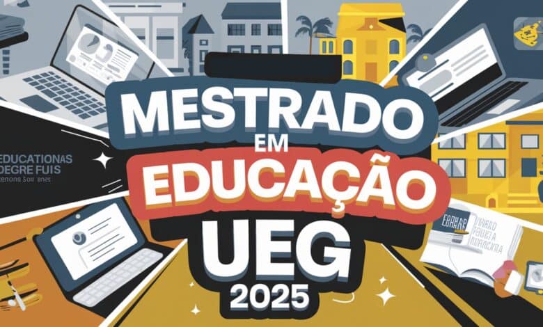 UEG abre inscrições para Processo Seletivo do Mestrado em Educação, Gestão e Tecnologia. Inscrições abertas até 15 de maio.