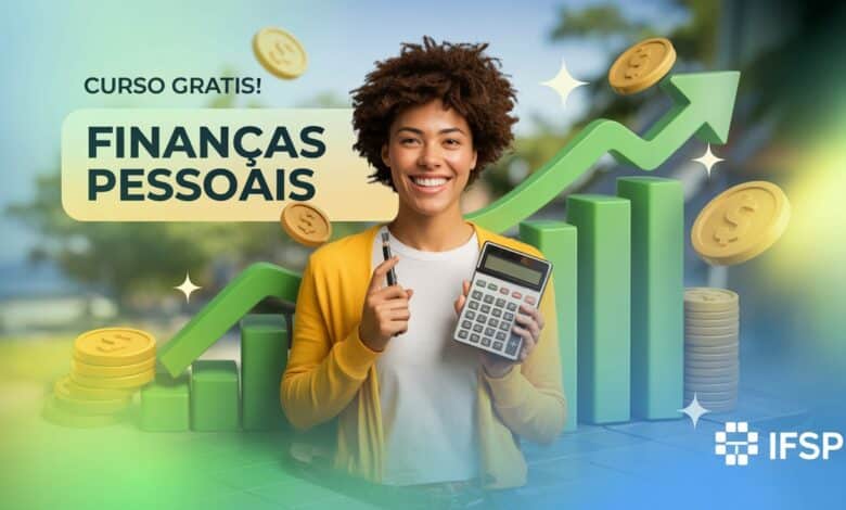 IFSP oferece curso EAD gratuito de finanças pessoais com início em junho. Vagas limitadas! Veja como garantir a sua inscrição agora.