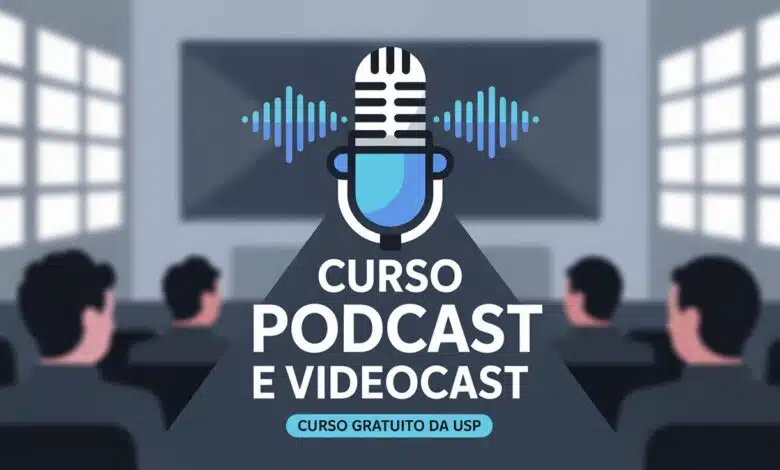 Curso USP: produção de podcast e videocast gratuito na EACH - USP. Aulas práticas na modalidade presencial. Inscreva-se até 5 de maio!
