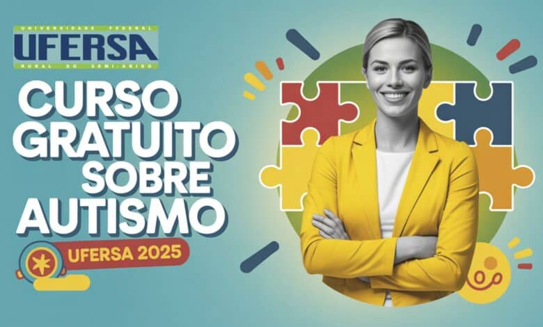 UFERSA abre 150 vagas para curso gratuito sobre Autismo e AEE. Voltado para professores da rede pública. Inscreva-se até 3 de junho de 2025!