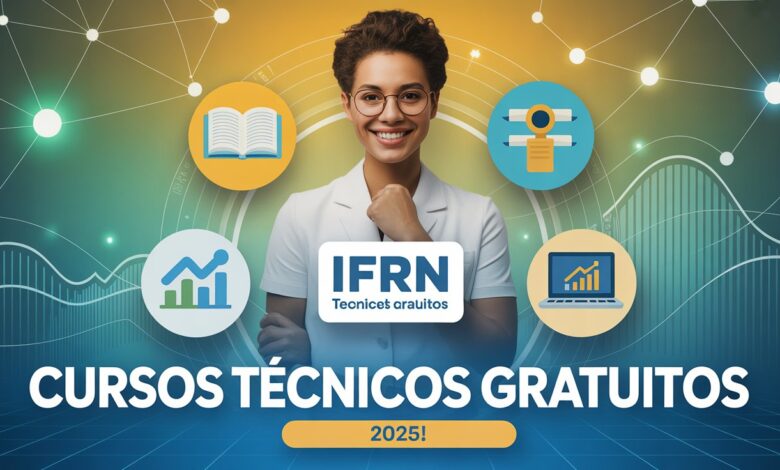 Não perca! IFRN oferece 916 vagas em cursos técnicos totalmente gratuitos com alta empregabilidade. Inscreva-se até 23/06!