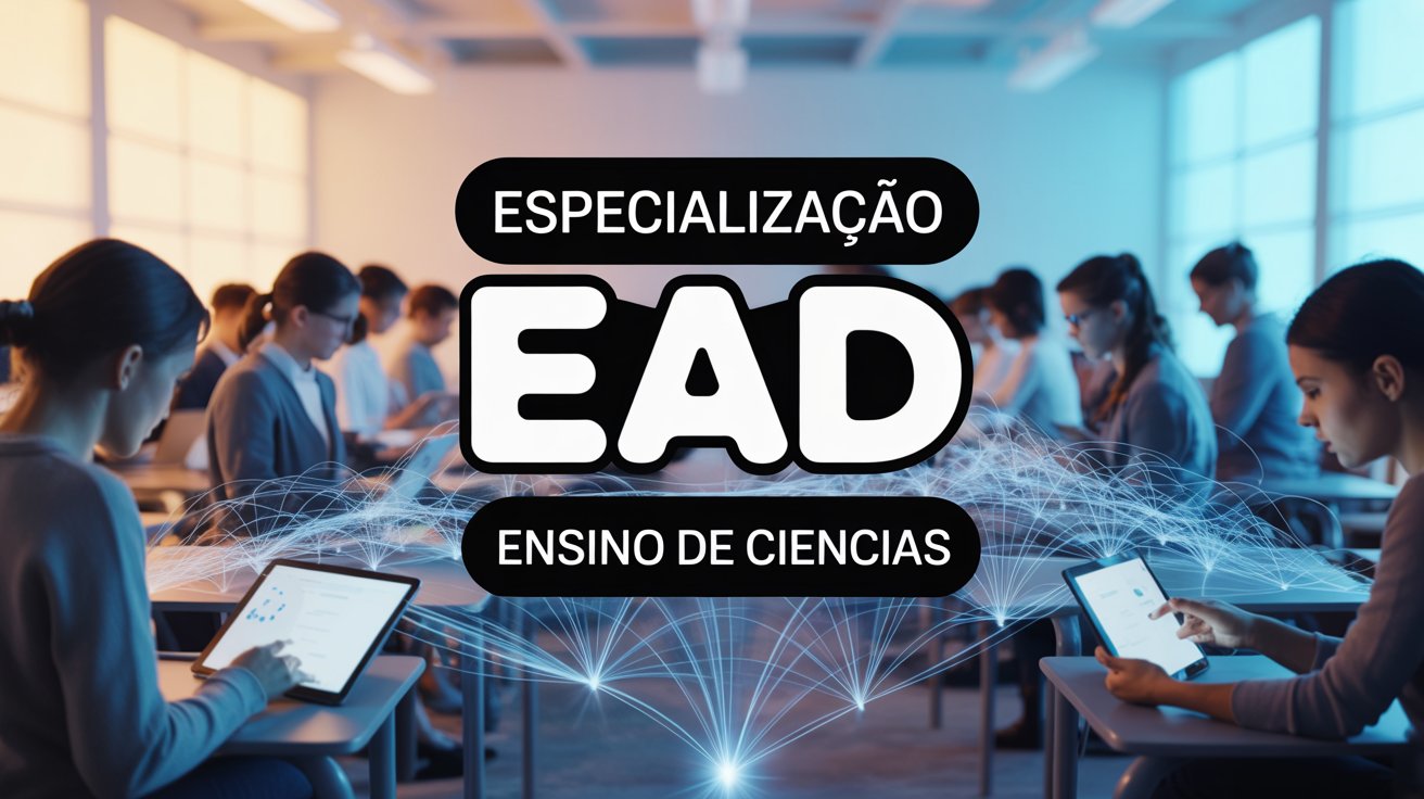 Últimas 24h para inscrições na Especialização em Ensino de Ciências EAD da UFRGS. Curso gratuito com 160 vagas para professores. Confira!