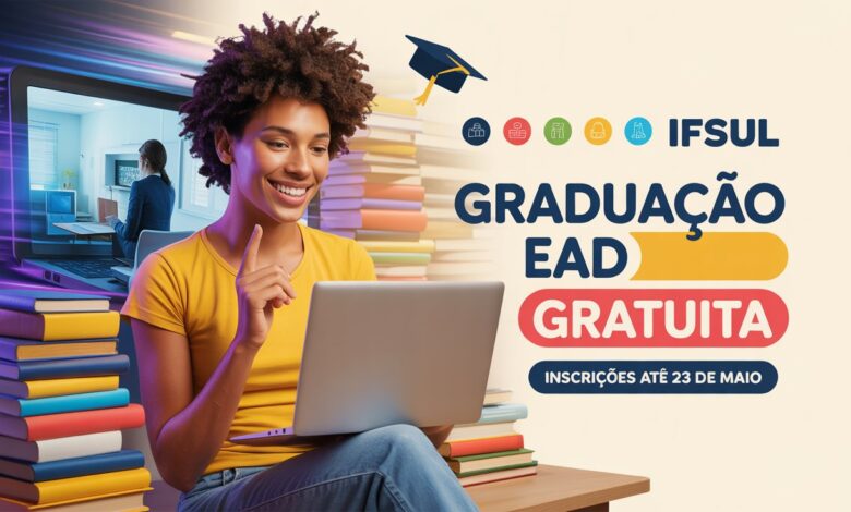 Quer fazer faculdade de graça? IFSul abre vagas em cursos de Graduação EAD 2025 de Bacharelados e Tecnologias. Inscreva-se até 23/05!