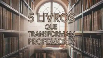 Descubra 5 livros que podem transformar sua carreira como professor! Aprimore sua prática pedagógica e inspire seus alunos!