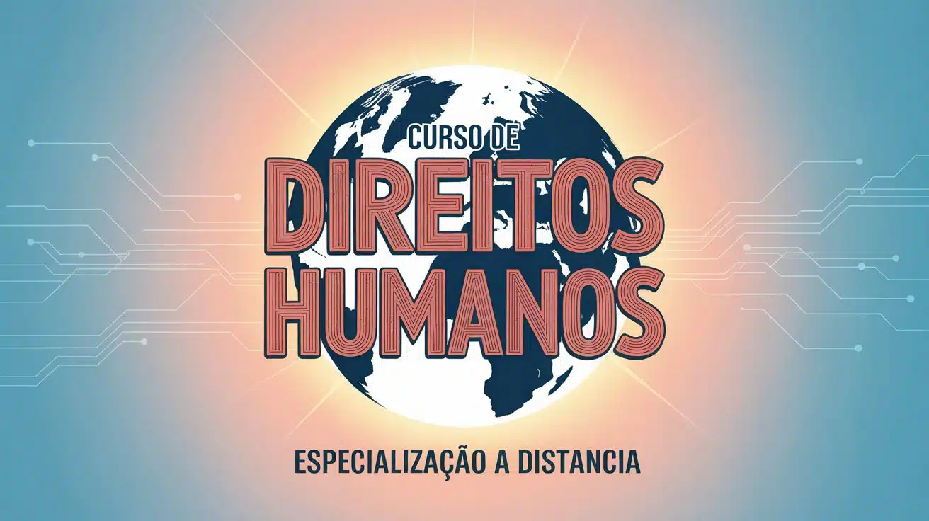 Pós-graduação EAD em Direitos Humanos da UFPB: inscrições abertas para 2025. Saiba como participar do processo seletivo!