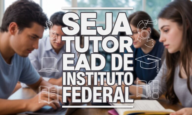 Ifes abre inscrições para cadastro de reserva de tutores EaD e presenciais. Bolsa CAPES, carga de 20h semanais e inscrições até 29/05.