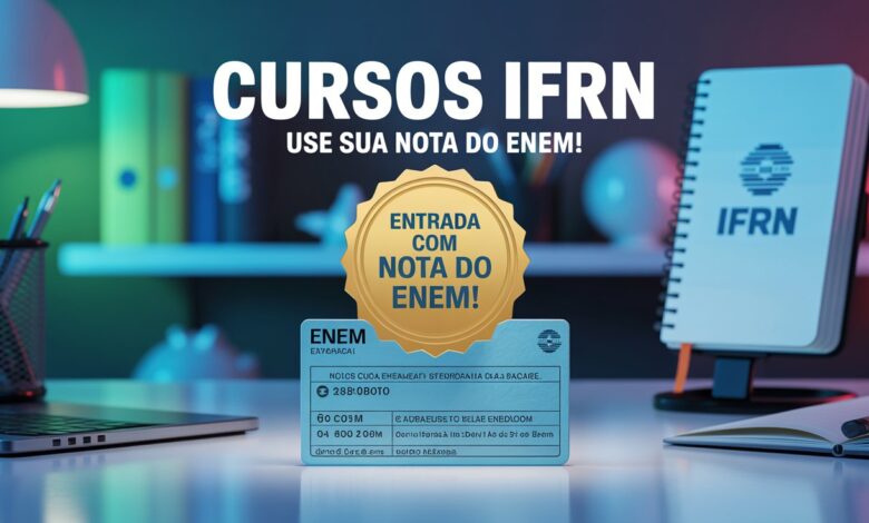 Graduação gratuita no IFRN com ingresso no 2º semestre de 2025! Inscrições abertas para quem fez o ENEM nos últimos 5 anos.