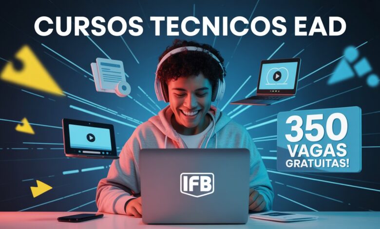 IFB abre 350 vagas para cursos técnicos EAD gratuitos em 2025. Inscreva-se até 20 de junho e participe do sorteio eletrônico!