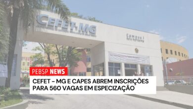 CEFET-MG oferece 560 vagas em cursos de especialização EAD gratuitos com apoio da CAPES. Inscreva-se até 30 de junho pelo site oficial!