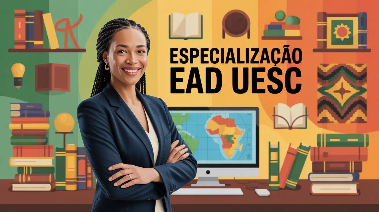 UESC abre 300 vagas para pós-graduação e Especialização EAD! Inscrições vão até 9 de junho. Cursos em Educação e Cultura Africana.