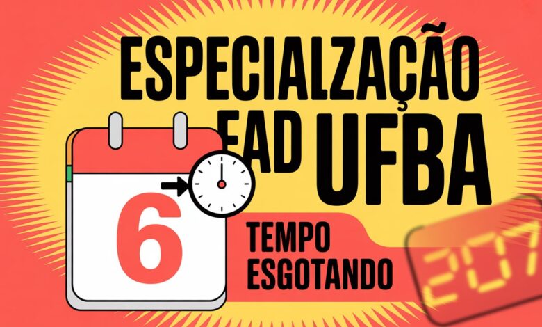 UFBA prorroga inscrições até 6/6 para 3 Cursos de Especialização EAD gratuitos: Direitos Humanos, Produção Textual e Educação Digital.