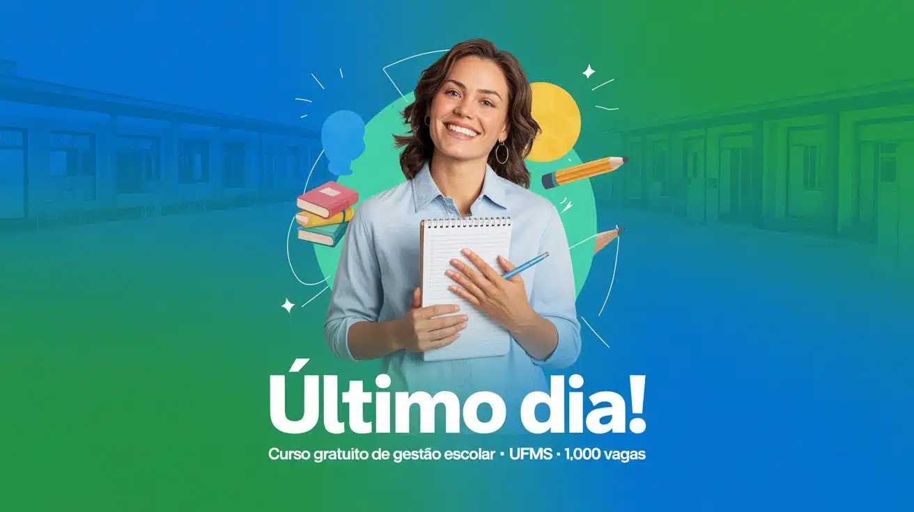 Encerram amanhã as inscrições para curso gratuito da UFMS em Gestão Escolar. Inscreva-se online no site oficial!