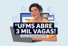 UFMS abre 3.000 vagas em cursos de especialização EAD em Educação. Inscrições até 2 de junho. Veja como participar e garantir sua vaga!