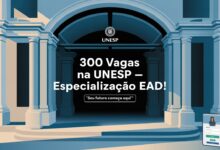 Quer uma especialização gratuita na UNESP? Inscrições abertas para 300 vagas em Especializações EaD. Não perca o prazo final!