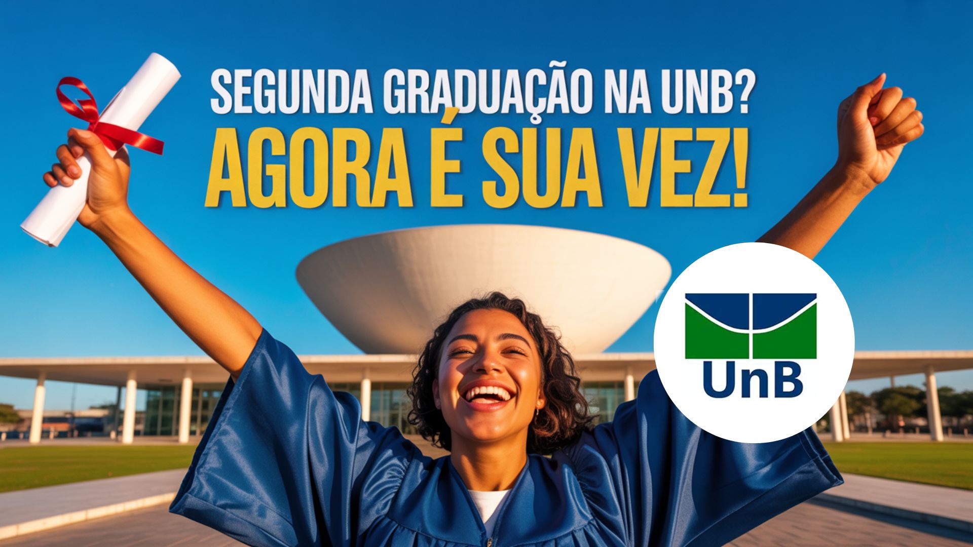 A UnB abriu edital para portador de diploma. Conquiste sua segunda graduação em uma das melhores universidades do país. Inscrições abertas!