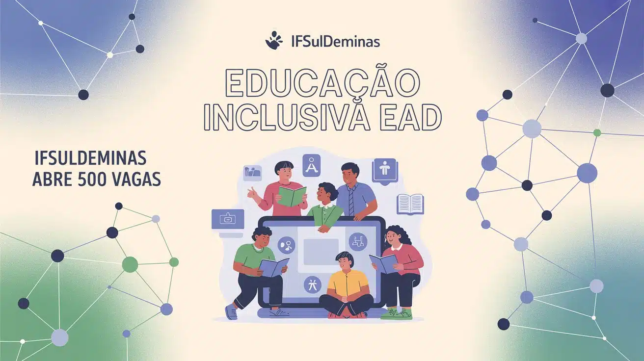IFSULDEMINAS oferece 500 vagas em curso EaD gratuito de Atendimento Educacional Especializado. Qualifique-se em educação inclusiva!