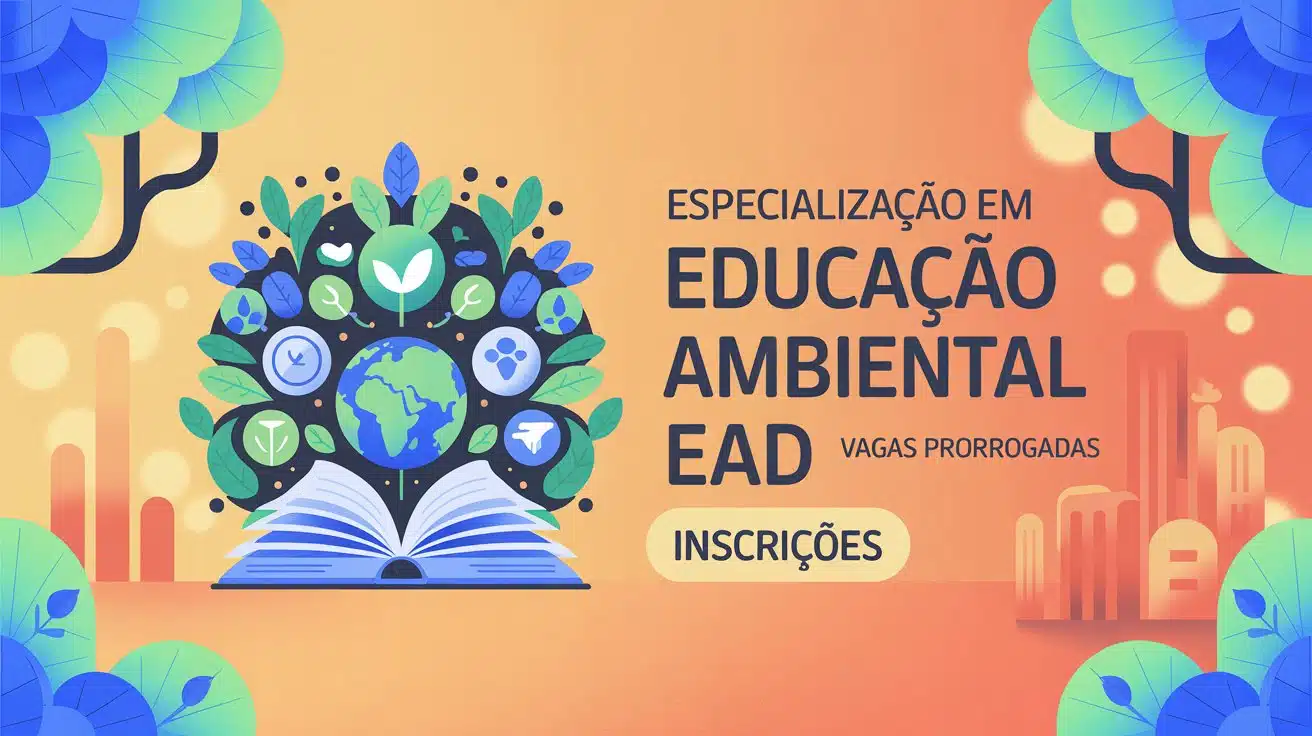 Inscrições prorrogadas! O IFPA oferece 150 vagas para Especialização gratuita em Educação Ambiental EaD. Inscreva-se agora!