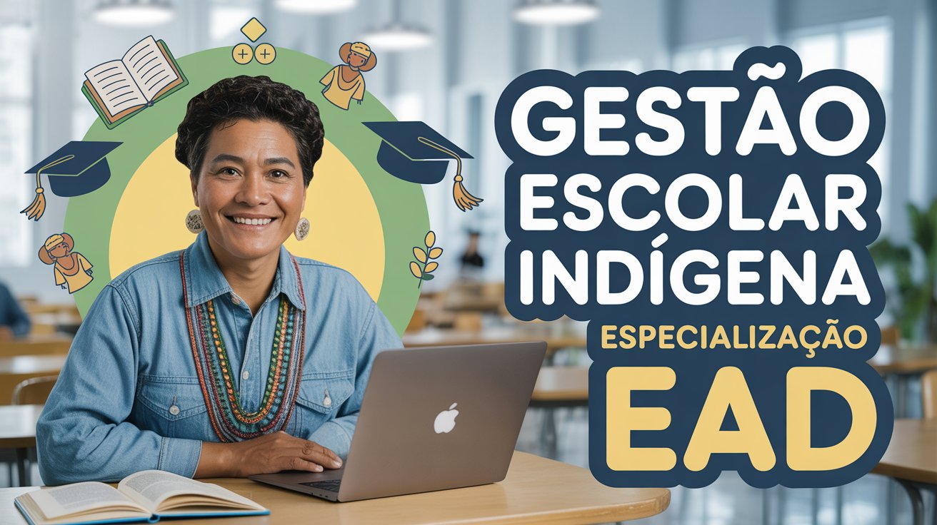 IFRR oferta 175 vagas para Especialização EAD em Gestão Escolar Indígena, gratuita e EaD. Inscrições até 21/07. Seleção por currículo.