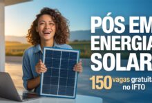 IFTO abre 150 vagas para pós-graduação gratuita em Sistemas Fotovoltaicos e Energia Solar EAD. Inscrições abertas até 20 de julho.