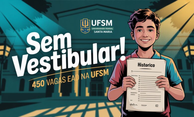 Quer ser professor? A UFSM abre 450 vagas em Licenciaturas EAD. Inscrição gratuita e seleção sem provas. Saiba como concorrer!