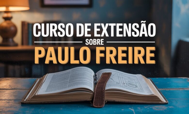 Curso online e gratuito sobre Paulo Freire, metodologias ativas e pedagogia crítica. Inscrições de 26 a 27 de agosto. Garanta sua vaga!