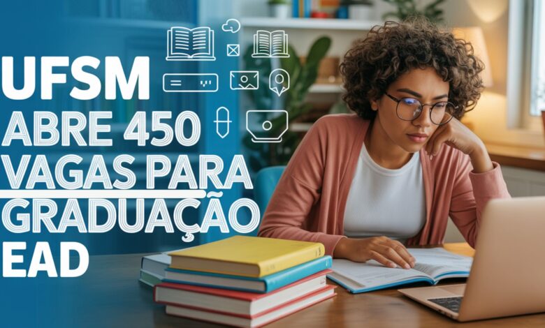 Estude na UFSM de graça! Cursos de graduação e Licenciatura EaD com inscrições até 04/08. Garanta sua vaga em uma universidade federal!