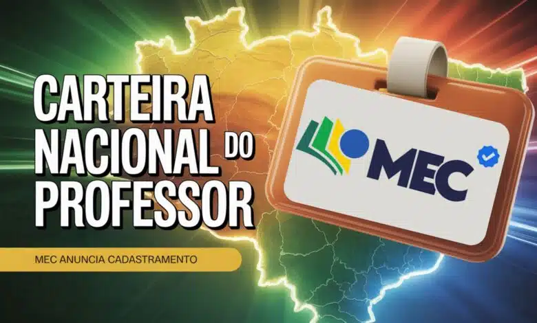 MEC anuncia a Carteira Nacional do Professor para outubro! Saiba tudo sobre os benefícios, descontos e como solicitar o novo documento.