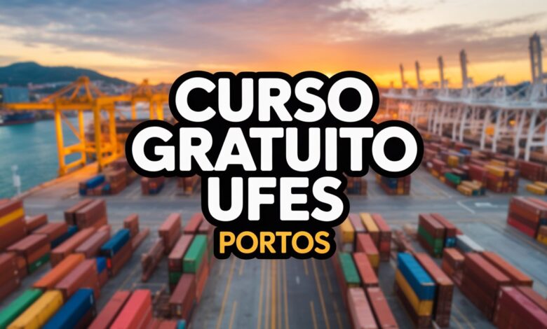 A UFES abre 115 vagas para curso EAD gratuito em Portos. Inscrições abertas! Seleção por ordem de chegada. Saiba como participar e garanta a sua vaga!