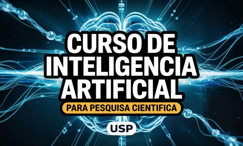 Este curso gratuito de Inteligência Artificial para pesquisa da USP está com vagas abertas e pode ser a chance que você esperava!