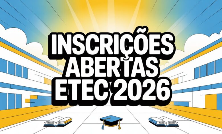 Oportunidade única! Inscrições abertas para o Vestibulinho ETEC 1º semestre de 2026. Vagas para cursos técnicos presenciais e a distância.