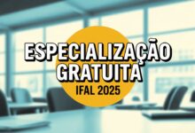 IFAL abre 285 vagas para Especialização gratuita em Alagoas. Inscrições prorrogadas até 24 de setembro. Confira os 8 cursos e participe!