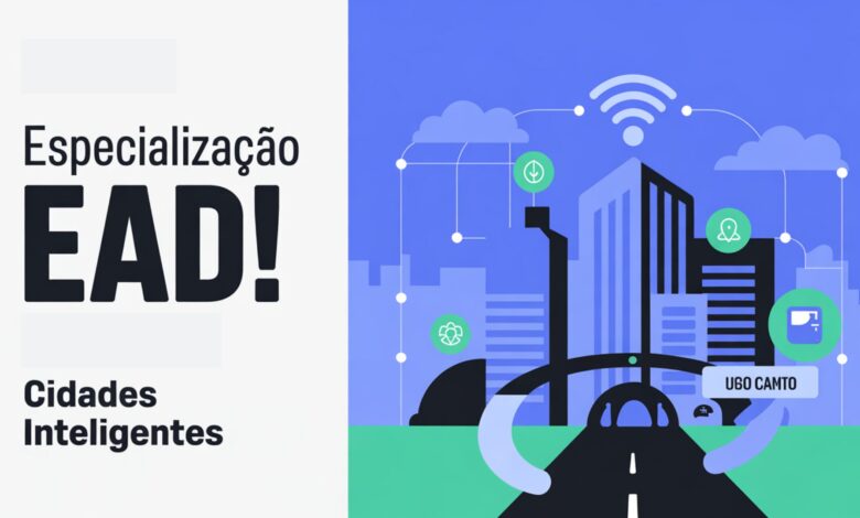 A UFES prorroga inscrições para a Especialização EAD em Cidades Inteligentes! São 200 vagas gratuitas. Veja como se candidatar agora mesmo!