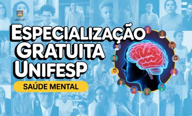 UNIFESP oferece 150 vagas para Especialização gratuita em Saúde Mental EAD. Inscrições abertas até 03/09. Saiba como se candidatar agora!