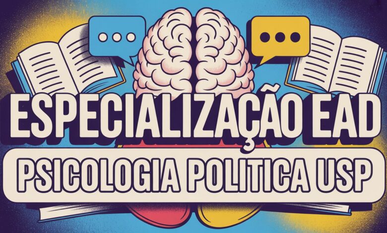 Inscrições abertas para especialização gratuita em Psicologia Política 100% EAD na USP! São 300 vagas EAD. Saiba como se inscrever até 05/09