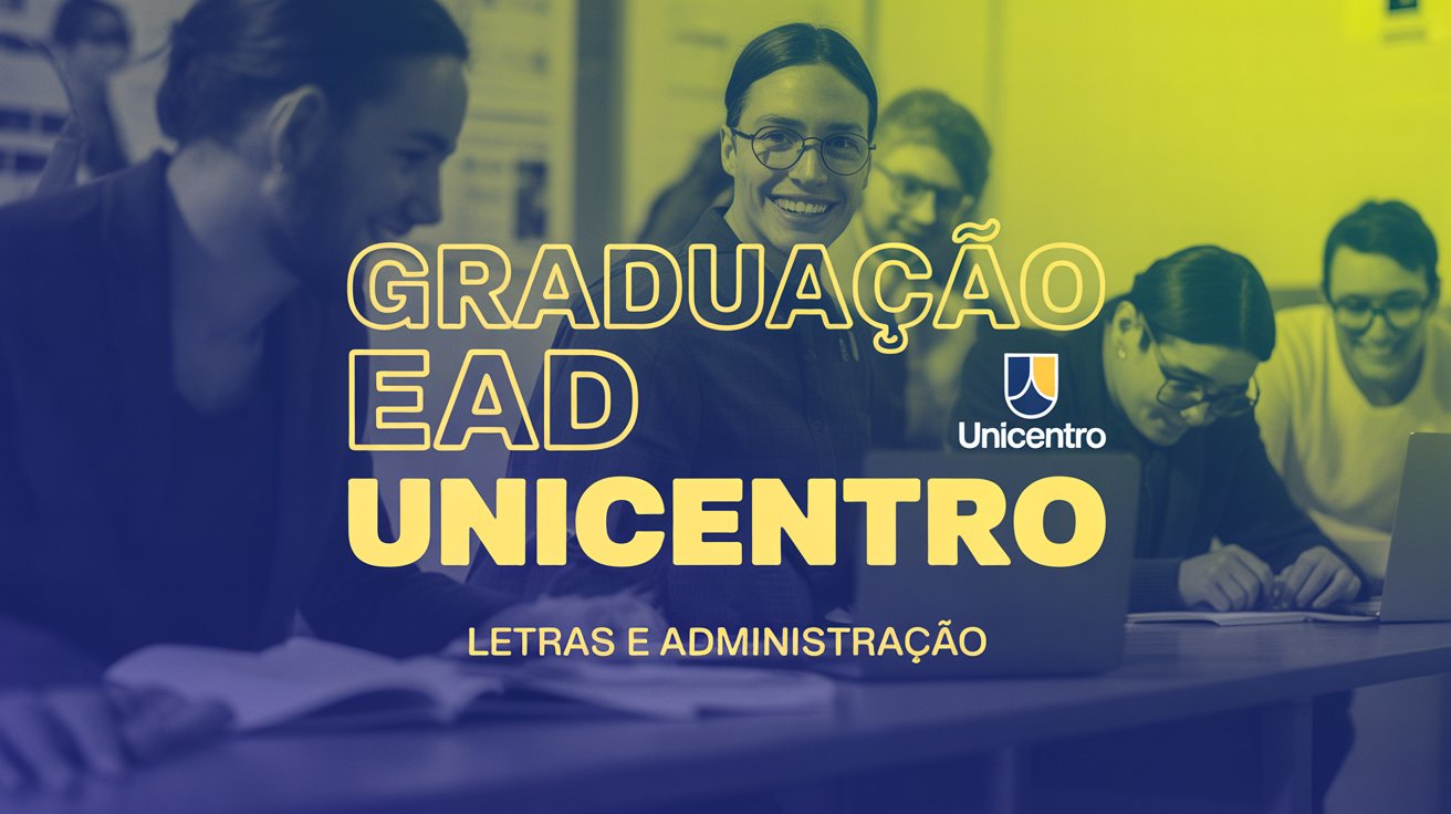 A UNICENTRO abriu vagas EAD para 2025! Inscreva-se nos cursos de Administração Pública ou Letras usando sua nota do ENEM ou diploma superior.