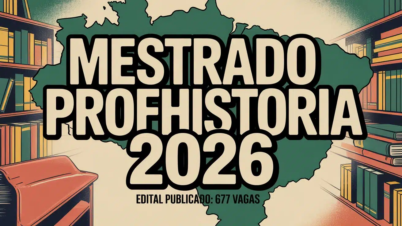 Qualifique sua prática docente! O Mestrado Profissional em Ensino de História (ProfHistótia) com apoio da CAPES é a chance que você esperava.
