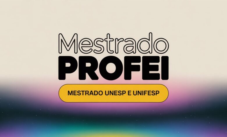 UNIFESP e UNESP se unem e abrem mais de 70 vagas no Mestrado Profissional em Educação Inclusiva - PROFEI para o ano de 2026.